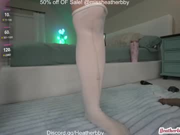 Heatherbby — XXX Stream on Chaturbate — Chaturbate